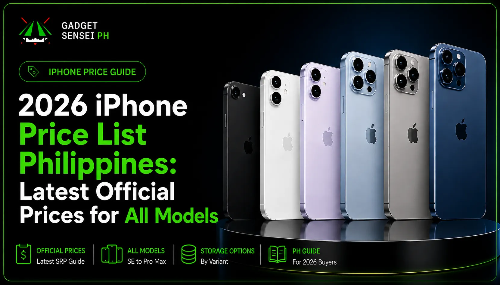 2026 iPhone Price List Philippines banner showing multiple iPhone models with latest official prices, storage options, and buying guide highlights at Gadget Sensei PH.