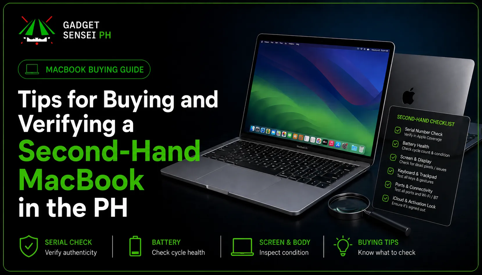 Gadget Sensei PH banner for Tips for Buying and Verifying a Second-Hand MacBook in the PH, featuring a used MacBook and verification checklist on a dark neon-green tech background.