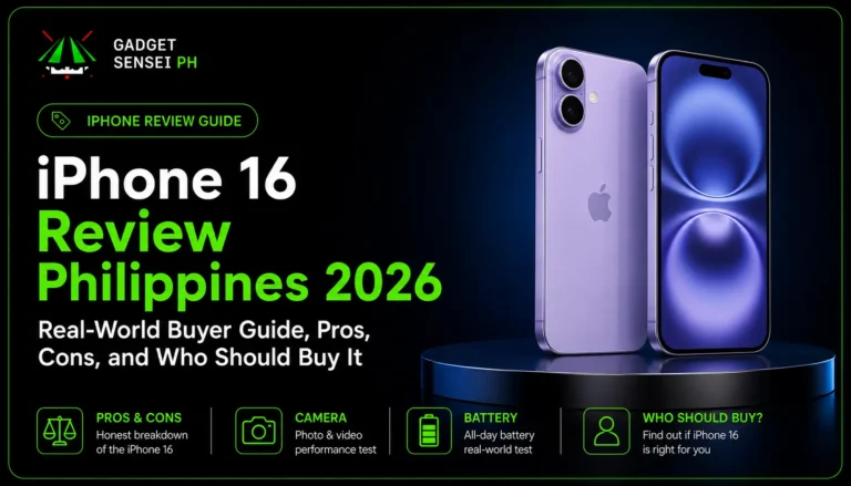 Gadget Sensei PH banner for iPhone 16 Review Philippines 2026, featuring the iPhone 16 on a dark neon-green tech background with a buyer guide theme covering pros, cons, and who should buy it.