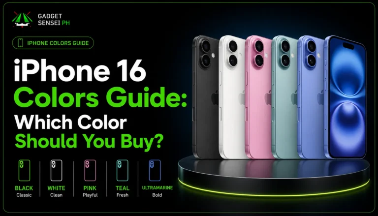 iPhone 16 Colors Guide banner showing Black, White, Pink, Teal, and Ultramarine iPhone 16 color options, helping buyers choose which color to buy at Gadget Sensei PH.