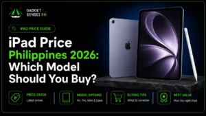 iPad Price Philippines 2026 buying guide showing iPad model options, Apple Pencil, latest prices, buying tips, and best value picks at Gadget Sensei PH.